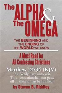 The Alpha and the Omega