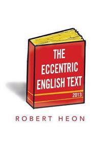The Eccentric English Text