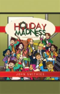 Holiday Madness