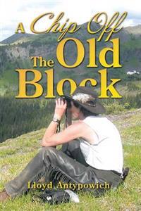 Bokomslag for "A Chip Off the Old Block"