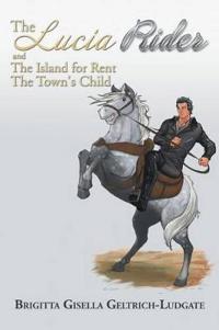 Bokomslag for "The Lucia Rider"