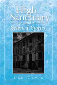 Bokomslag for "High Sanctuary and Selected Stories"