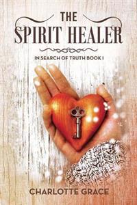 Bokomslag for "The Spirit Healer"
