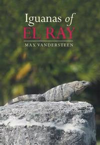 Bokomslag for "Iguanas of El Ray"