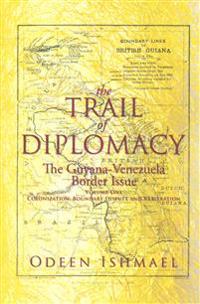 The Trail of Diplomacy