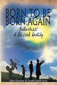 Bokomslag for "Born to Be Born Again"