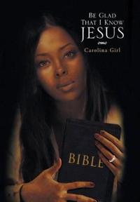 Bokomslag for "Be Glad That I Know Jesus"