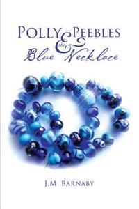 Kirjan kansi "Polly Peebles and the Blue Necklace"