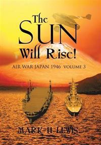 Bokomslag for "The Sun Will Rise!"