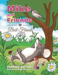 Mike and Friends