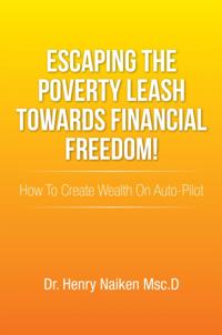 Escaping the Poverty Leash Towards Financial Freedom!