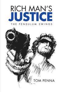 Kirjan kansi "Rich Man's Justice"