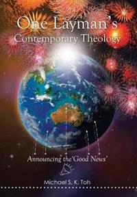 Bokomslag for "One Layman's Contemporary Theology"