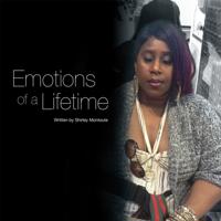Emotions of a Lifetime