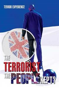 The Terrorist the People Kept?