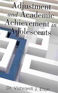 Kirjan kansi "Adjustment and Academic Achievement in Adolescents"