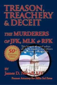 Treason, Treachery & Deceit