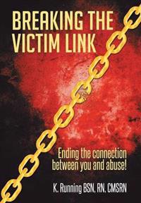 Kirjan kansi "Breaking the Victim Link"