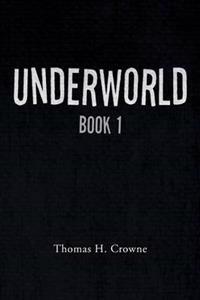 Kirjan kansi "Underworld"