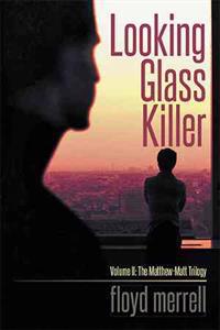Looking Glass Killer