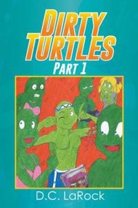 Dirty Turtles