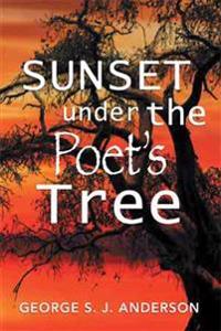 Bokomslag for "Sunset Under the Poet's Tree"