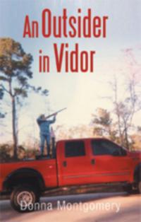 Outsider in Vidor
