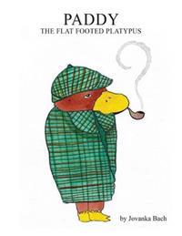 Paddy the Flat Footed Platypus