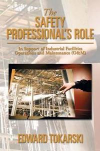 Bokomslag for "The Safety Professional's Role"