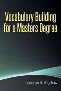 Vocabulary Building for a Masters Degree