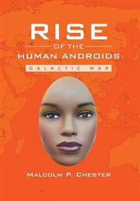 Bokomslag for "Rise of the Human Androids"