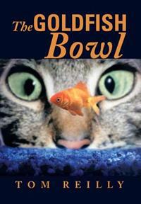 Kirjan kansi "The Goldfish Bowl"