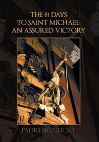 Kirjan kansi "The 81 Days to Saint Michael"