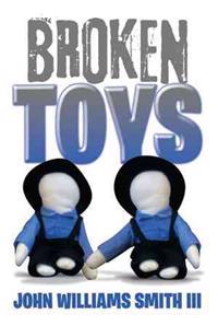 Broken Toys
