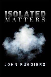 Isolated Matters