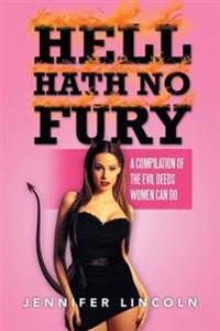 Bokomslag for "Hell Hath No Fury"