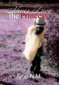 Bokomslag for "Never Love the Princess"