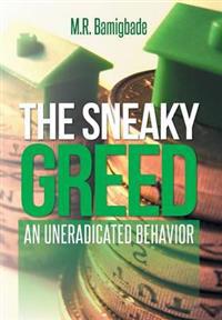 Bokomslag for "The Sneaky Greed"