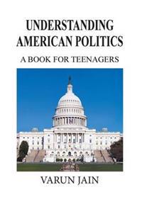 Bokomslag for "Understanding American Politics"