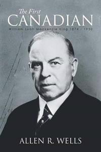 Bokomslag for "The First Canadian"