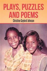 Plays, Puzzles and Poems