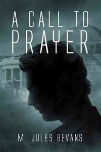 A Call to Prayer