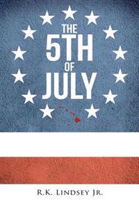 Bokomslag for "The 5th of July"