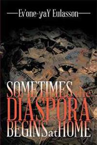 Bokomslag for "Sometimes the Diaspora Begins at Home"