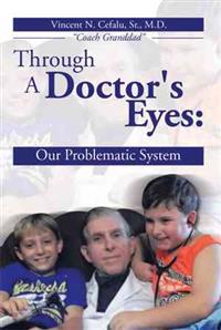 Through a Doctor's Eyes