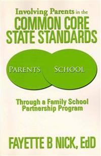 Kirjan kansi "Involving Parents in the Common Core State Standards"