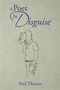 A Poet in Disguise