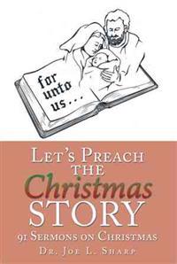 Bokomslag for "Let's Preach the Christmas Story"