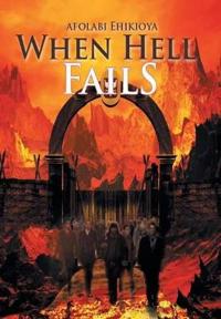 Bokomslag for "When Hell Fails"