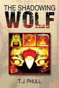 Bokomslag for "The Shadowing Wolf"